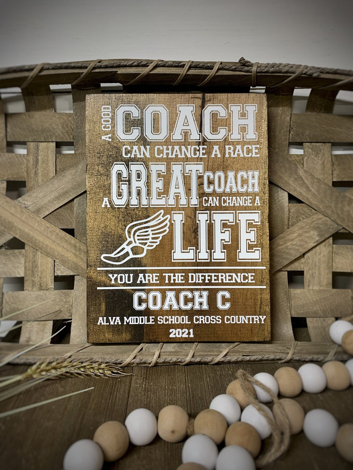 Track Coach Wood Sign, End of the Year Gift for Track and Field Coach, A Good Coach Can Change a Race a Great Coach Can Change a Life