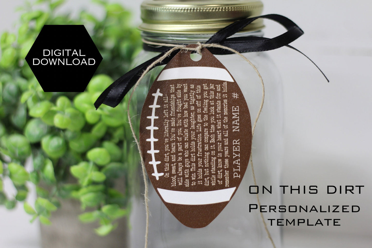 Jar of DIRT Football Personalized Team Printable, Instant Download Digital Art Motivational Memory Sentimental Quote, Senior Athlete Gift